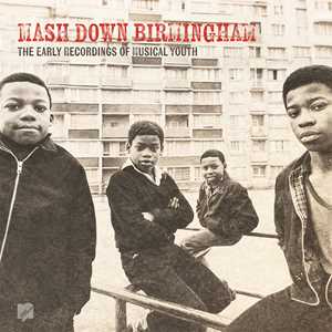 CD Mash Down Birmingham Musical Youth