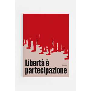 Idee regalo Poster. La Libertà, Giorgio Gaber  - 50 x 70 cm Ciao. Discoteca Italiana
