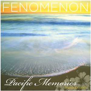 CD Pacific Memories. The Early Tapes Fenomenon