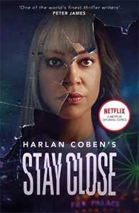 Libro in inglese Stay Close: From the Number One bestselling creator of the hit Netflix series Missing You Harlan Coben
