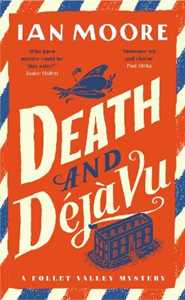 Libro in inglese Death and Déjà Vu Ian Moore