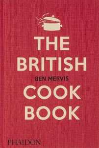 Libro The British cookbook Ben Mervis