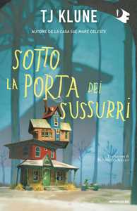 Libro Sotto la porta dei sussurri T.J. Klune