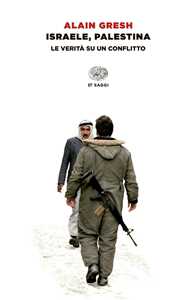 Libro Israele, Palestina Alain Gresh