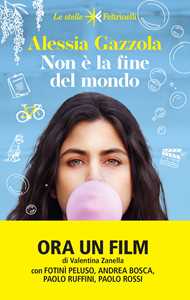 Libro Non è la fine del mondo Alessia Gazzola