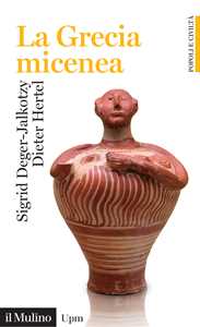 Libro La Grecia micenea Dieter Hertel Sigrid Deger-Jalkotzy
