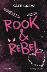 Libro Rook & rebel. Ediz. italiana Kate Crew