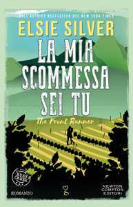 Libro La mia scommessa sei tu. The front runner Elsie Silver