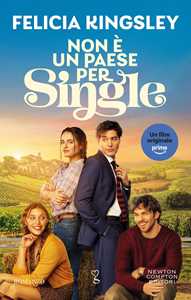 Libro Non è un paese per single. Ediz. speciale Felicia Kingsley