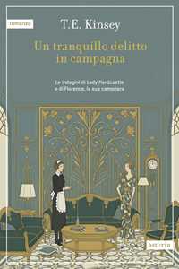 Libro Un tranquillo delitto in campagna T.E. Kinsey