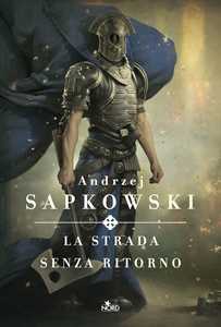 Libro La strada senza ritorno Andrzej Sapkowski