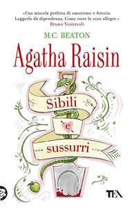 Libro Sibili e sussurri. Agatha Raisin M. C. Beaton
