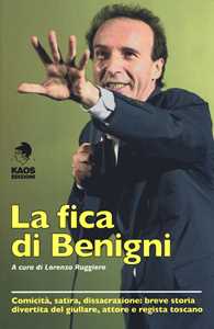 Libro La fica di Benigni