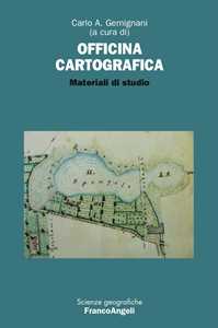 Libro Officina cartografica. Materiali di studio
