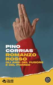 Libro Romanzo rosso Pino Corrias