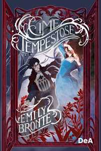 Libro Cime tempestose. Nuova ediz. Emily Brontë