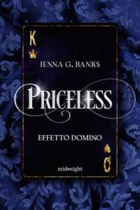 Libro Priceless. Effetto domino Jenna G. Banks