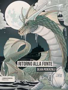 Libro Ritorno alla fonte Silvia Pederzolli